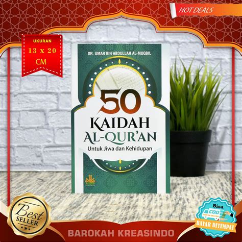 Terlaris Buku Kaidah Al Qur An Untuk Jiwa Dan Kehidupan Karya Dr