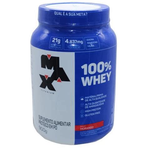 100 Whey Protein Max Titanium Proteina Sabor Morango 900Gr No Shoptime