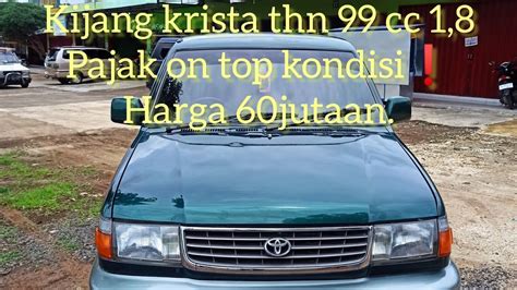 Toyota Kijang Krista Thn Pajak On Mesin Juwara Surat Komplit Siap