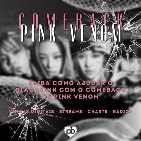 PORTAL BLACKPINK On Twitter PINKVENOM Saiba Como Ajudar O