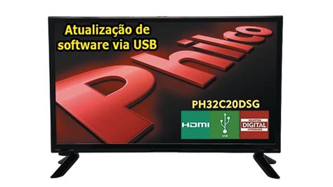 Atualização do Software da TV Philco Modelo PH32C20DSG YouTube