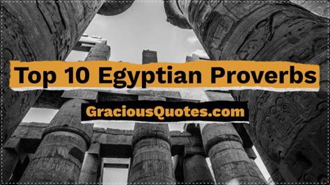 Top 10 Egyptian Proverbs Gracious Quotes YouTube