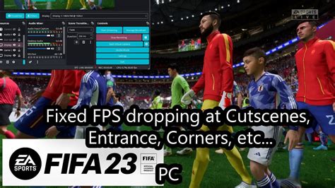 FIFA 23 PC Fixed Fps Drops Down In Cutscenes Corners And Entrance