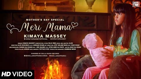 Meri Mama By Kimaya Massey Lenny Massey Alex Shahbaz Mother S Day