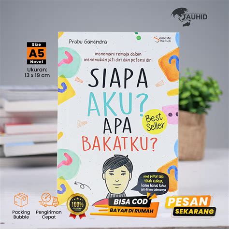 Buku Siapa Aku Apa Bakatku Buku Psikologi Buku Motivasi Islam