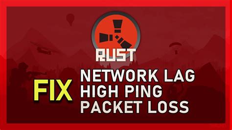 Rust How To Fix Network Lag High Ping And Packet Loss — Tech How