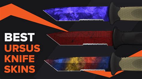 Best Ursus Knife Skins In CSGO TGG