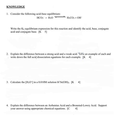 Solved 1 Consider The Following Acid Base Equilibrium