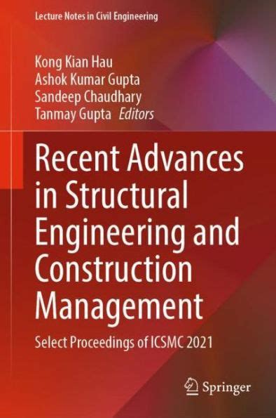 Recent Advances In Structural Engineering And Construction Management