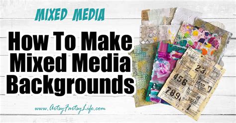 6 Ways To Make Easy Mixed Media Backgrounds Artsy Fartsy Life