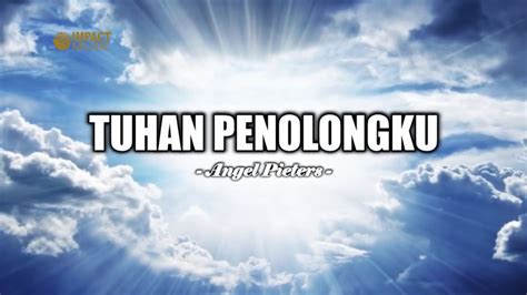 Angel Pieters Tuhan Penolongku YouTube