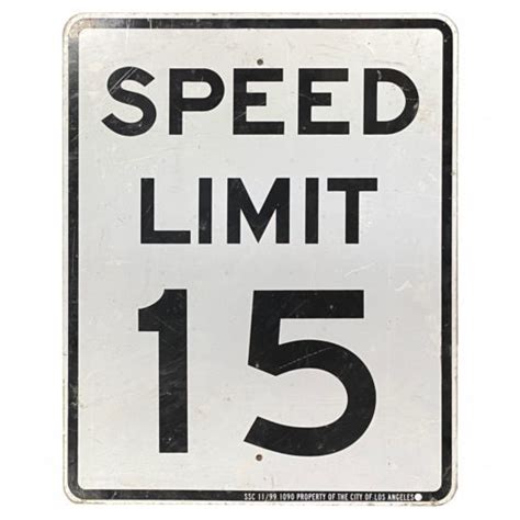 “SPEED LIMIT 15 MPH” SIGN | Air Designs