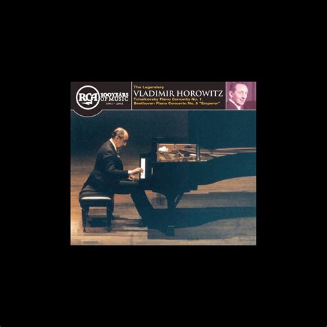 ‎apple Music에서 감상하는 Vladimir Horowitz Nbc Symphony Orchestra And Rca Victor Symphony Orchestra의