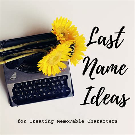 A Cool Last Names List for Character Creation - HobbyLark