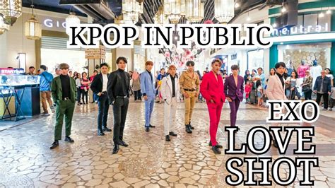 K POP IN PUBLIC CHALLENGE EXO 엑소 LOVE SHOT OT9 Version Dance