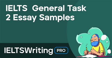 Ielts General Task 2 Essay Samples Ielts Writing Pro