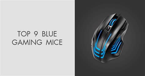 9 Best Blue Gaming Mice to Buy in 2025