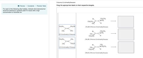 Solved 3 Bromo 34 Dimethylhexane Drag The Appropriate