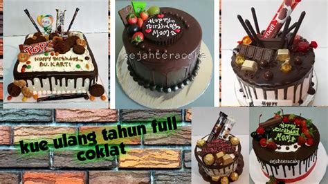 Kuecoklat Kue Ulang Tahun Coklat Mudah Dan Simpel Youtube