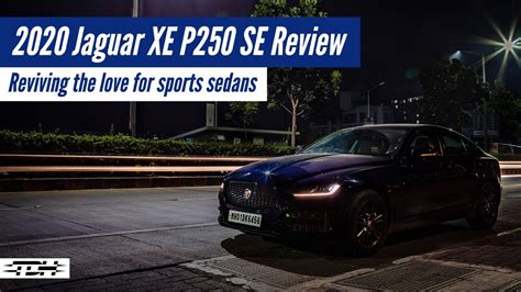 2020 Jaguar Xe P250 Se Review Reviving The Love For Sports Sedans