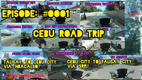 Cebu Road Trip Talisay City To Cebu City Cebu City To Talisay City