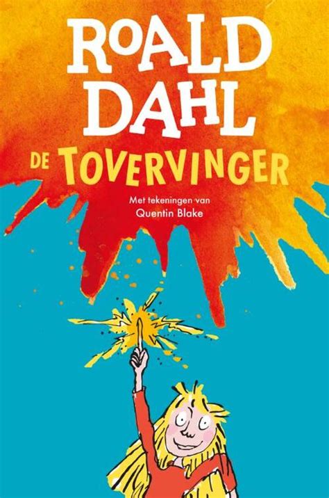 De Tovervinger Roald Dahl Boek 9789026167348 Bruna