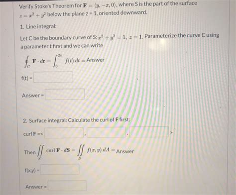 Solved Verify Stoke S Theorem For F Y 2 0 Where S Is