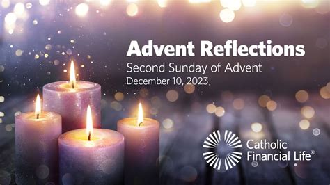 Advent Reflections Second Sunday Of Advent December Youtube