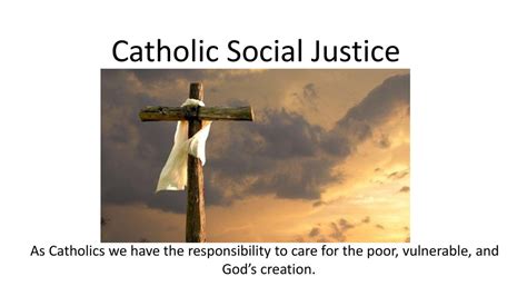 Catholic Social Justice Ppt Download