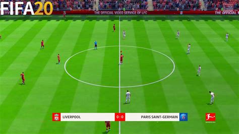 FIFA 20 Liverpool Vs PSG Super Bundesliga Full Match Gameplay