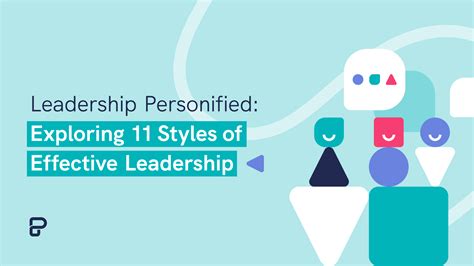 Leadership Personified 11 Effective Styles Piktochart