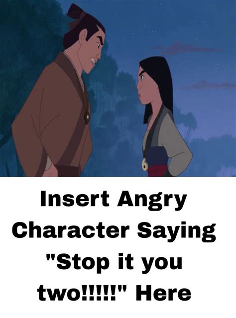 Who Wants Mulan And Shang To Stop Arguing? by Nicolefrancesca on DeviantArt