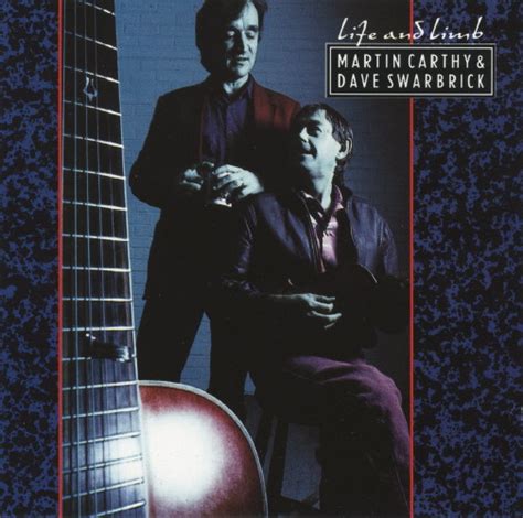 Martin Carthy And Dave Swarbrick Life And Limb Releases Discogs