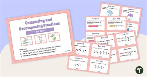 Composing And Decomposing Fractions Task Cards Teach Starter