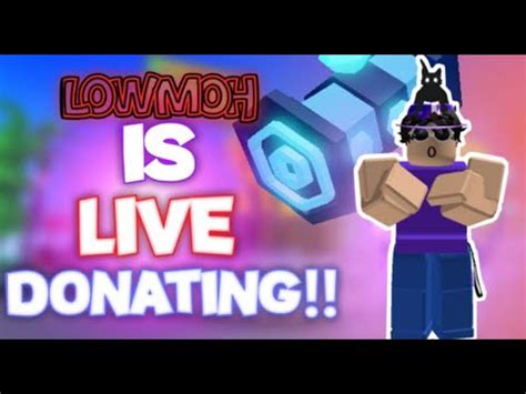 Pls Donate Live Donating And Raising Robux For Subs K Donated Day