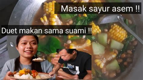 Masak Sayur Asem Sederhana Nyambel Bawang Goreng Ikan Asin