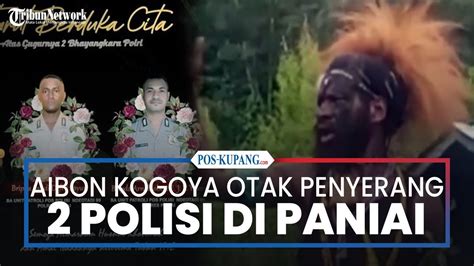 Kkb Aibon Kogoya Otak Penyerangan Polisi Di Paniai Youtube