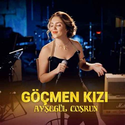 دانلود آهنگ Ayşegül Coşkun Göçmen Kızı Akustik کرال موزیک