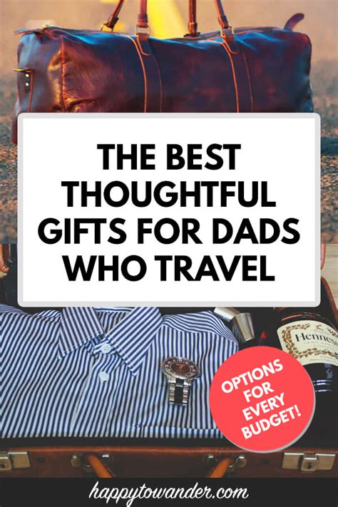 The BEST Travel Gifts for Dad 2022: Options for Every Budget!