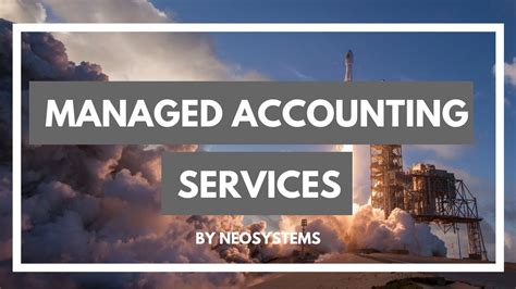 Managed Accounting Services Neosystems Youtube