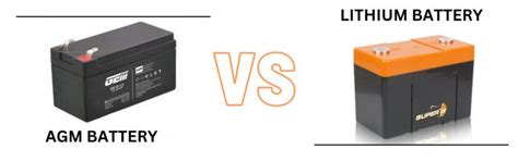 Agm Battery Vs Lithium Battery Which Is The Best 2023