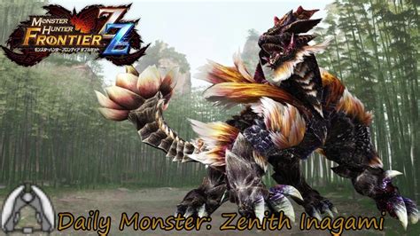 Daily Hunt 257 Zenith Inagami MHFrontier ZZ YouTube