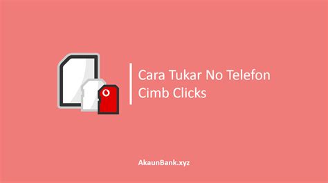 Cara Tukar No Tac Cimb - sigeumji web
