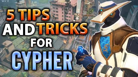 5 Tips And Tricks To Playing Cypher Valorant Cypher Guide Youtube