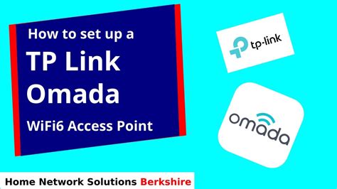 How To Setup A Tp Link Access Point Using Mobile App Omada Wifi 6