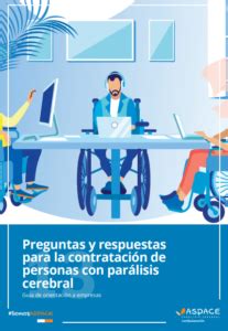 Preguntas y respuestas para la contratación de personas con parálisis