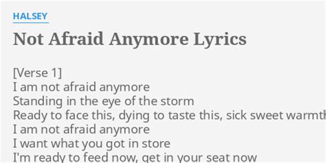 Not Afraid Anymore Lyrics By Halsey I Am Not Afraid