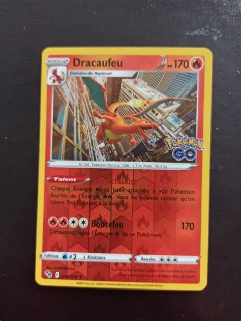 CARTE POKEMON DRACAUFEU 010 078 Holo REVERSE Pokemon GO EB10 5 FR NEUF