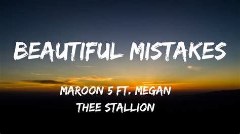 Maroon 5 Beautiful Mistakes Ft Megan Thee Stallion Lyrics Video