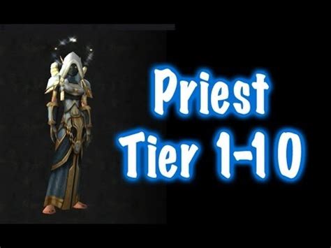 Priest Tier Sets To Guide World Of Warcraft Youtube